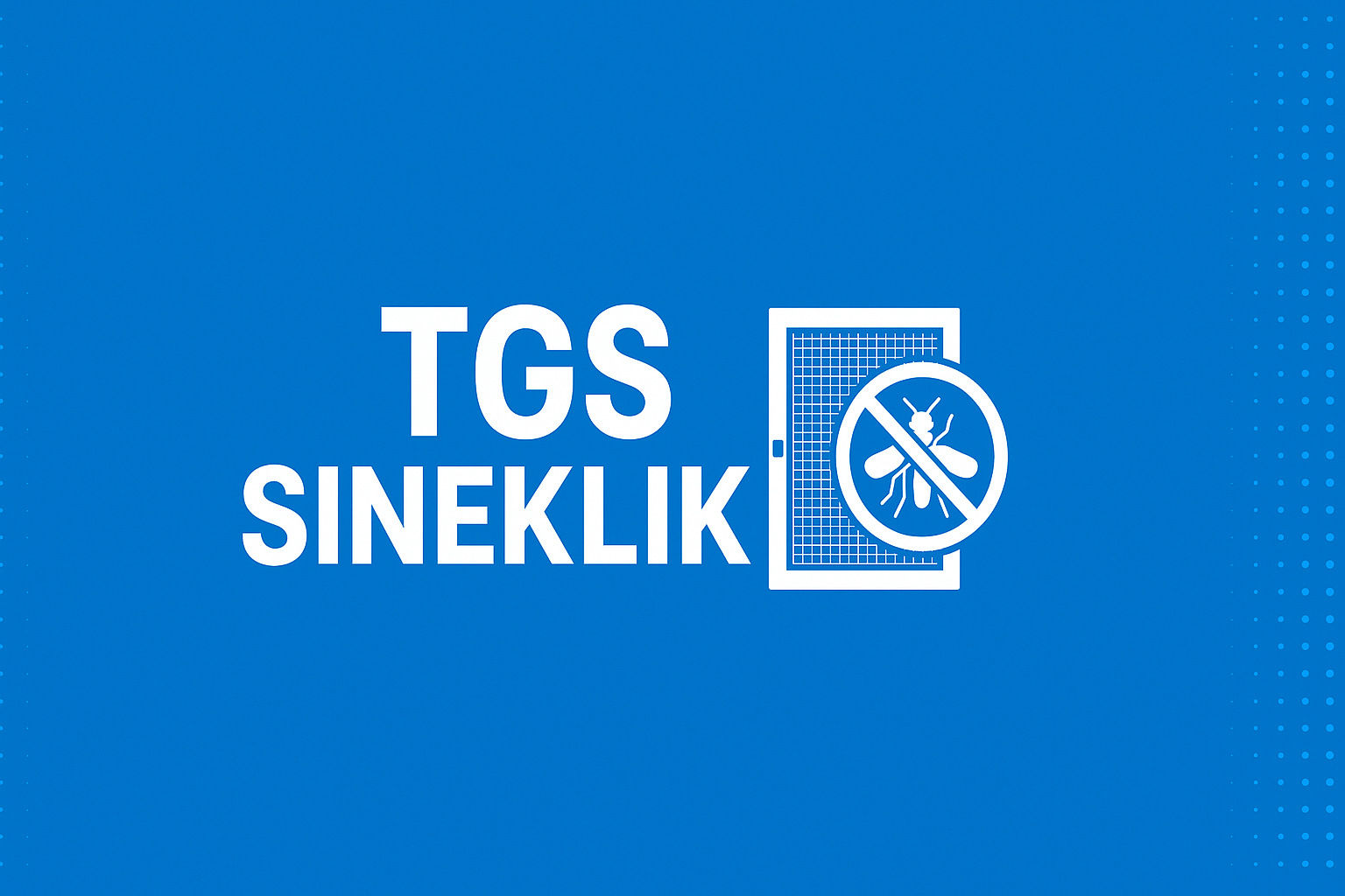TGS Sineklik Hakkımızda Görseli